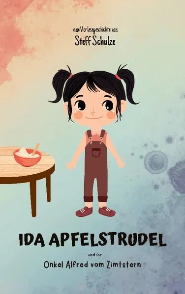 Cover: Ida Apfelstrudel