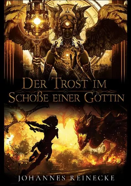 Cover: Der Trost im Schoße einer Göttin