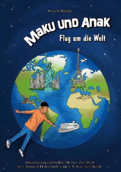 Cover: Maku und Anak Flug um die Welt