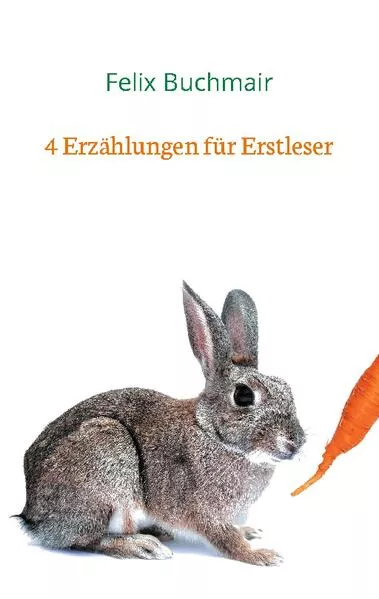 Cover: 4 Erzählungen für Erstleser