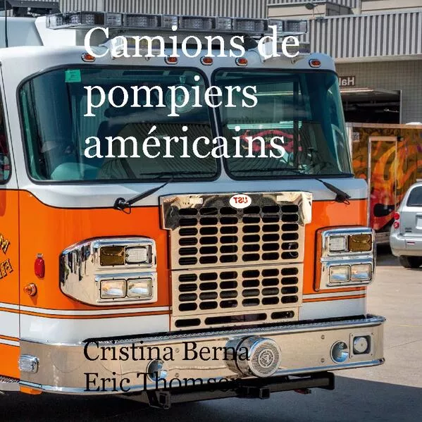 Camions de pompiers américains</a>