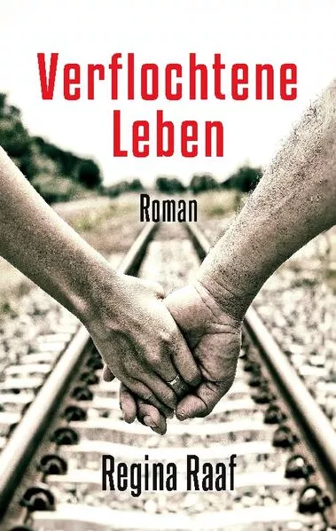 Cover: Verflochtene Leben