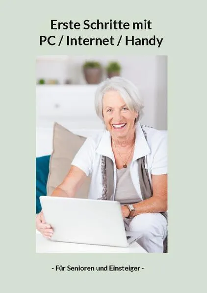 Cover: Erste Schritte mit PC / Internet / Handy