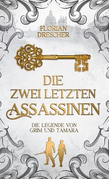 Cover: Die zwei letzten Assassinen