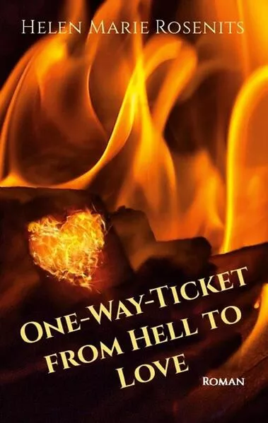 Cover: One-Way-Ticket from Hell to Love