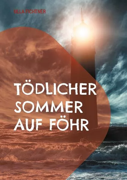 Cover: Tödlicher Sommer auf Föhr