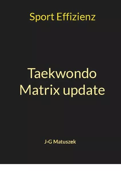 Taekwondo Matrix update