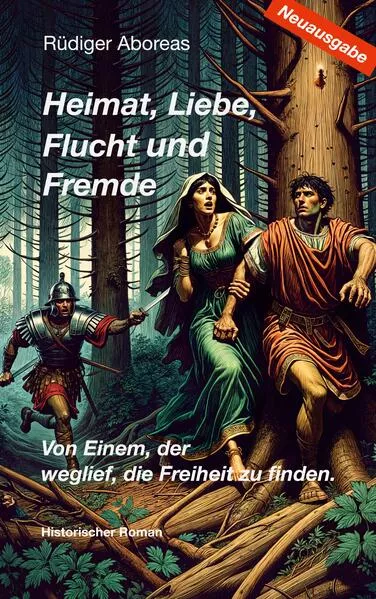 Cover: Heimat, Liebe, Flucht und Fremde / Neuausgabe