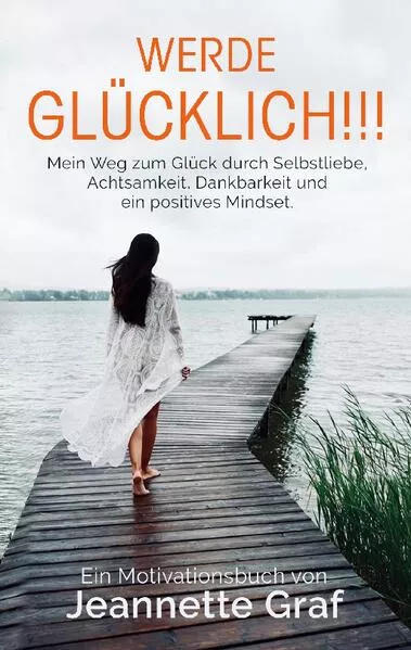 Cover: Werde glücklich!!!