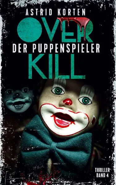 Cover: Overkill - Der Puppenspieler