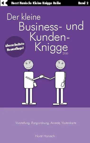 Cover: Der kleine Business- und Kunden-Knigge 2100