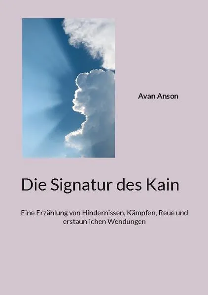Cover: Die Signatur des Kain