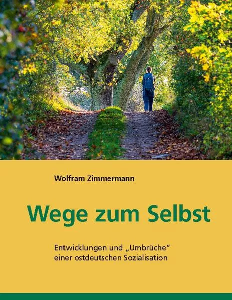 Cover: Wege zum Selbst