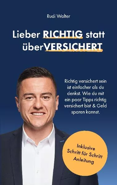 Cover: Lieber RICHTIG statt überVERSICHERT