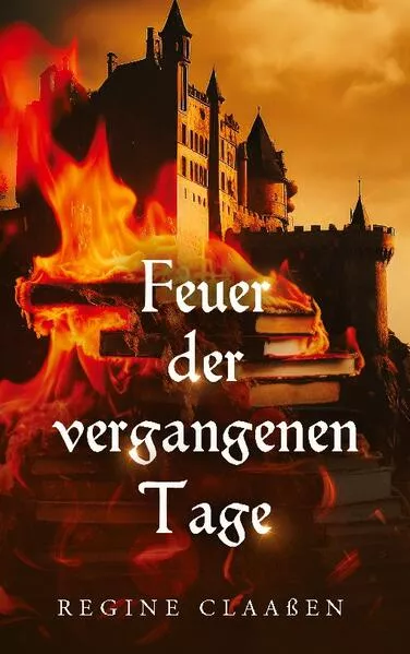 Feuer der vergangenen Tage