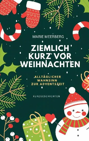 Cover: Ziemlich kurz vor Weihnachten