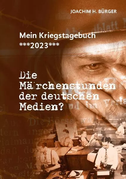 Cover: Mein Kriegstagebuch ***2023***