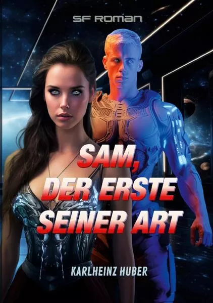 Sam, der Erste seiner Art</a>