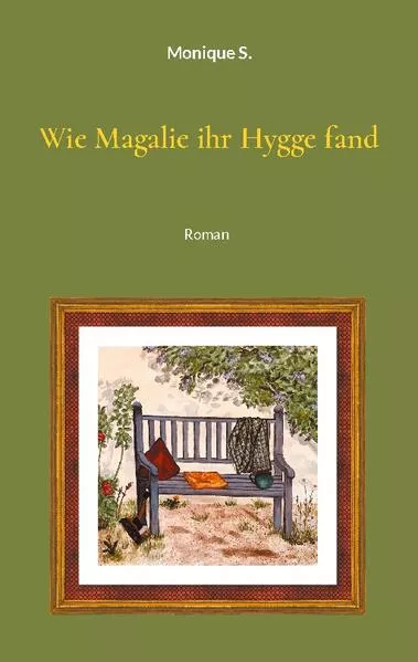 Cover: Wie Magalie ihr Hygge fand