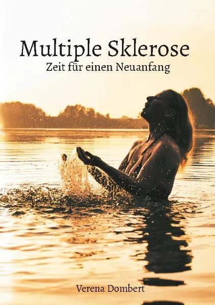 Cover: Multiple Sklerose - Zeit für einen Neuanfang
