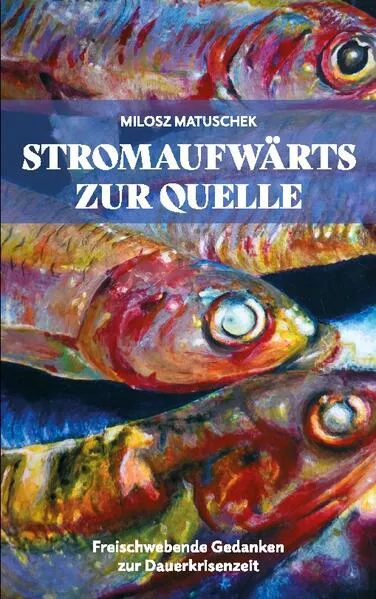 Stromaufwärts zur Quelle</a>