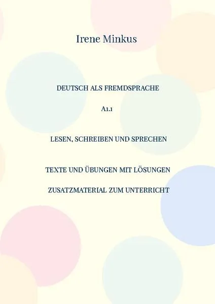 Cover: Deutsch als Fremdsprache A1.1 Lesen, Schreiben und Sprechen