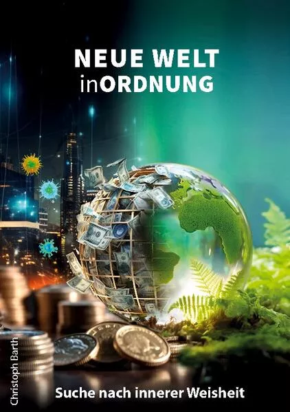 Cover: Neue Welt in Ordnung