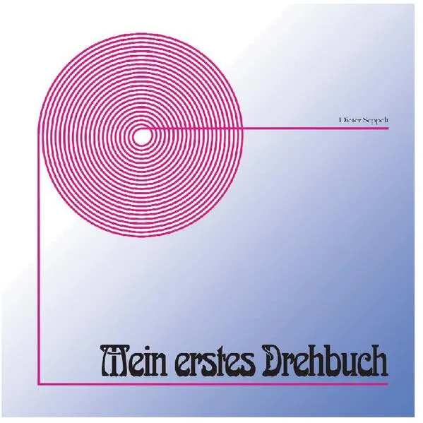 Cover: Mein erstes Drehbuch