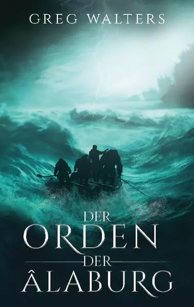 Cover: Der Orden der Alaburg