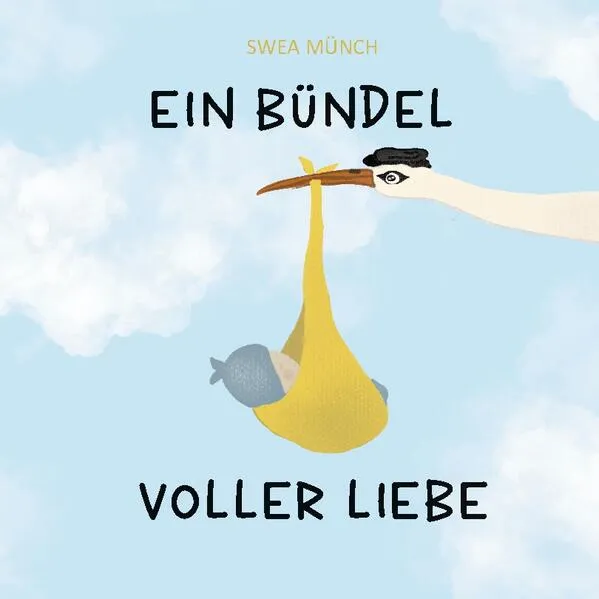 Cover: Ein Bündel voller Liebe