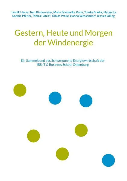 Cover: Gestern, Heute und Morgen der Windenergie