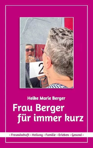 Cover: Frau Berger für immer kurz