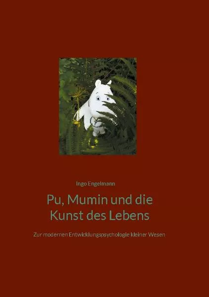 Cover: Pu, Mumin und die Kunst des Lebens