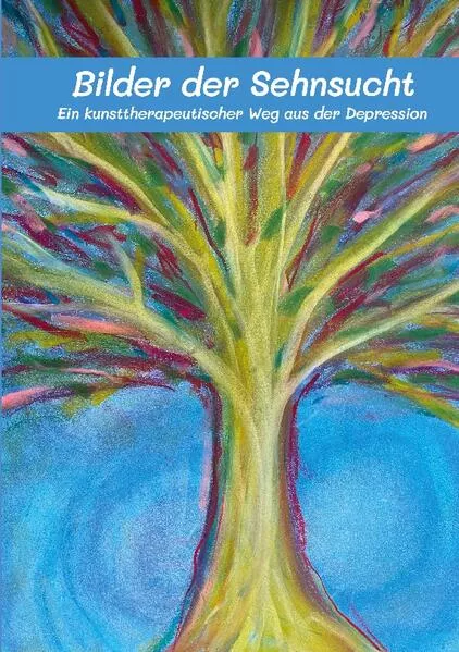 Cover: Bilder der Sehnsucht