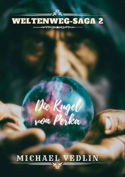Cover: Die Kugel von Perka