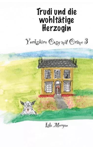 Cover: Trudi und die wohltätige Herzogin