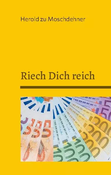 Cover: Riech Dich reich
