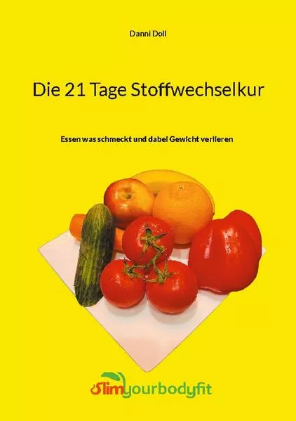 Die 21 Tage Stoffwechselkur