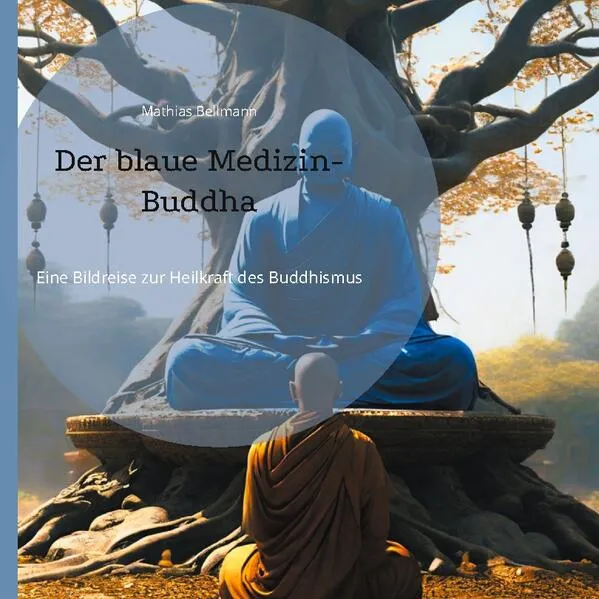 Der blaue Medizin-Buddha</a>