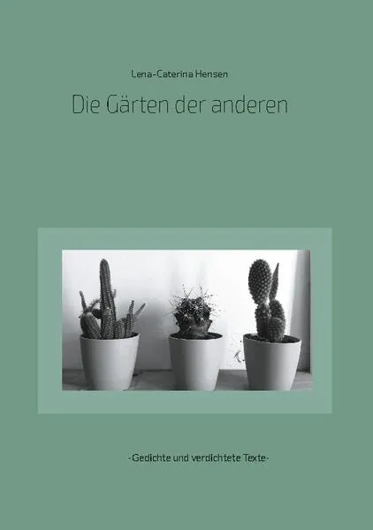 Cover: Die Gärten der anderen