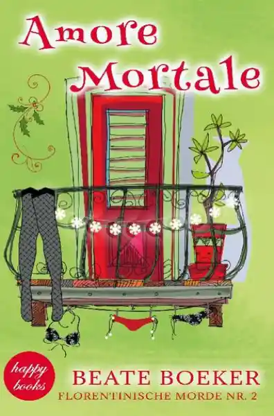 Cover: Amore Mortale: Kriminalroman (Florentinische Morde 2)