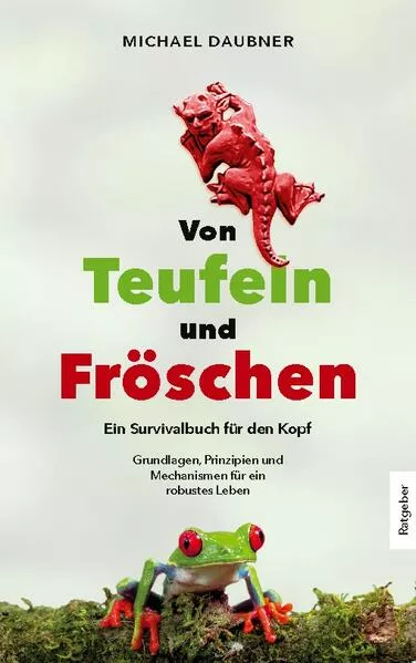 Cover: Von Teufeln und Fröschen