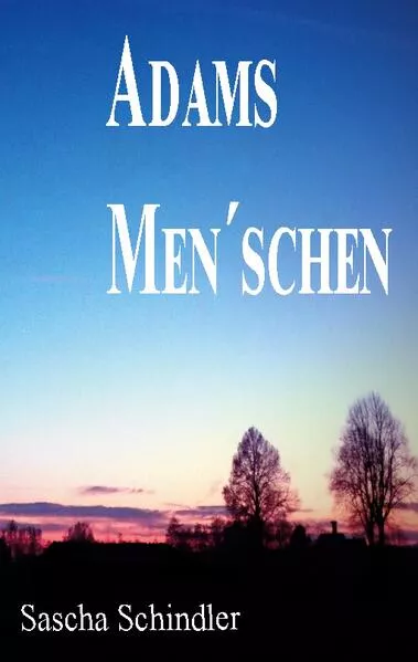 Cover: Adams Men´schen
