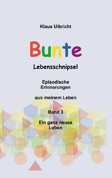 Bunte Lebensschnipsel Band 3</a>