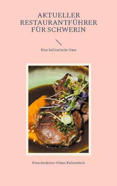 Cover: Aktueller Restaurantführer für Schwerin