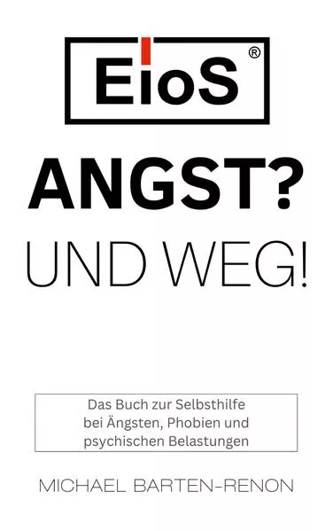 Cover: EioS - Angst? Und weg!