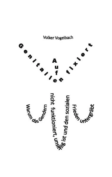 Cover: Auf Genitalien fixiert