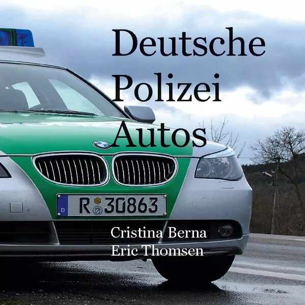 Cover: Deutsche Polizeiautos