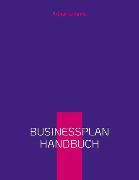 Cover: Businessplan Handbuch