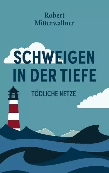Cover: Schweigen in der Tiefe